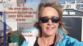 Ep 9. Atlantic Part 1. Our trip down to Plymouth – Carl and Jenny