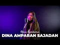 Download Lagu RINA APRILIANA - DINA AMPARAN SAJADAH (Darso COVER)