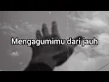 Tulus - mengagumimu dari jauh - Official Lyric Video