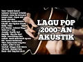 Download Lagu Lagu pop 90an dan 2000an indonesia hits yang bikin nostalgia. Versi akustik