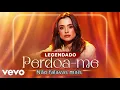 Isadora Pompeo - Perdoa-me - Com Letra e Legenda - Rock Covers