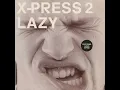 Lazy (feat. David Byrne) (Radio Edit)