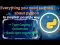 Basic Data Type Conversions in Python Implicit vs Explicit Type Conversion Python Type Casting