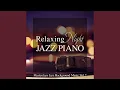 Download Lagu Night and Day (Night Lounge Piano Version)