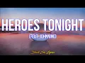Download Lagu Janji - HEROES TONIGHT (Lyrics) feat. Johnning
