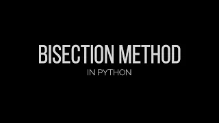 Bisection Method In Python Numerical Computing