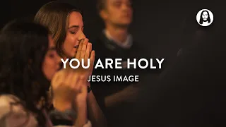 You Are Holy Jesus Image 