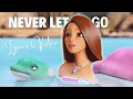 Download Lagu Never Let Go | Song For Isla From Barbie Dolphin Magic ( Lyrics Video)