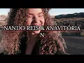 Nando Reis & Anavitória - N // Letra * #Anavitoria #nandoreis #N #letra