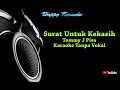 SURAT UNTUK KEKASIH KARAOKE( TOMMY JP)