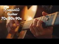 Download Lagu Timeless Guitar Songs That Go Deep Into Your Mind, Emotional and Romantic Love Songs