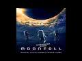 06- I Made Them Listen Moonfall Soundtrack by Harald Kloser & Thomas Wander