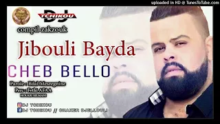 Cheb Bello 2018 Jibouli Lbayda 
