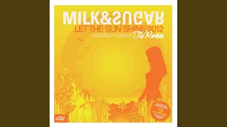 let the sun shine 2012 tocadisco remix 
