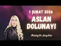 Lagu 1 Şubat 2026 Aslan Dolunayı | Dolunayın Burçlara Etkileri!