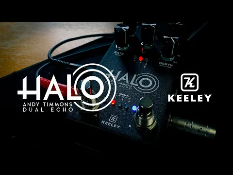Keeley Halo Stereo Dual Echo | Delicious Audio