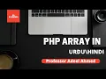 PHP Array PHP Array Merge Index Array Associative Array Multidimensional Array AA Academia