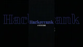 Hackerrank Mutations Hackerrank Python solutions