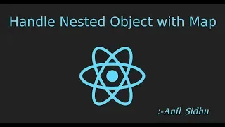 Reactjs 16 tutorial Handle Nested Object with Map