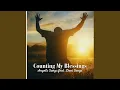 Download Lagu Counting My Blessings