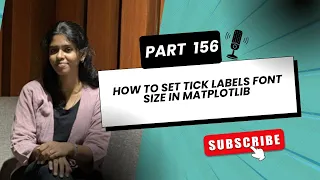 Part 156 How to Set Tick Labels Font Size in Matplotlib