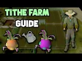Tithe Farm Guide OSRS Updated Tithe Farm Guide