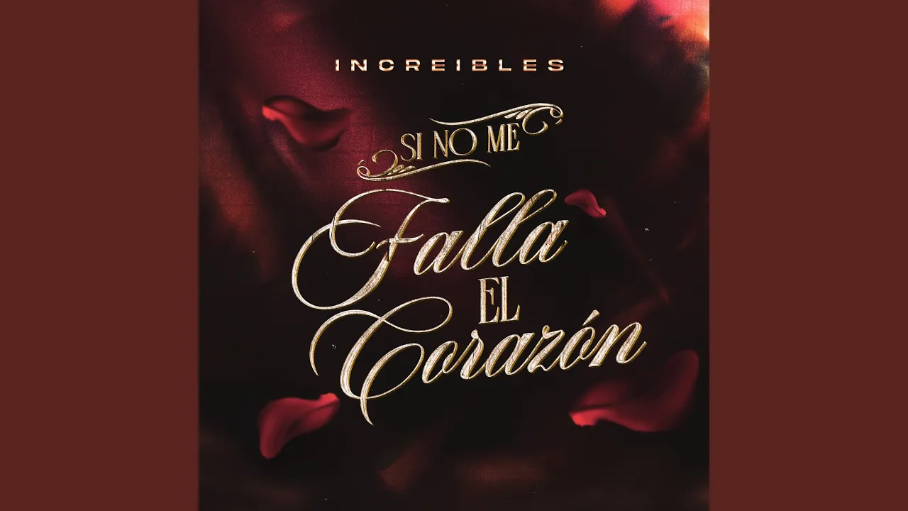 Si No Me Falla El Corazón Si No Me Falla El Corazón