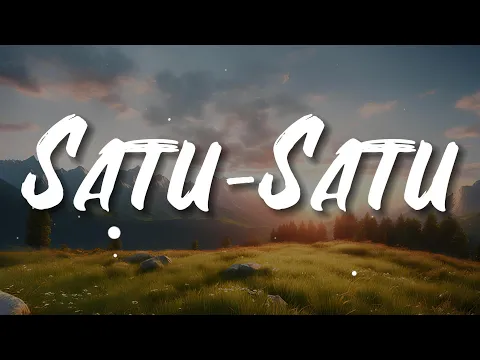 Download MP3 Idgitaf - Satu-Satu (Lirik)