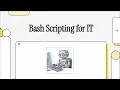 Bash Scripting for IT Support Engineers Write Your First Automation Script in 15 Minutes