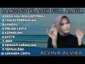 Download Lagu REVINA ALVIRA - DOSA KAU ANGGAP MADU - TANGIS PERPISAHAN -KANDAS [ DANGDUT KLASIK FULL ALBUM ]