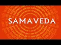Download Lagu Sama Veda Full Chanting | Hinduism മലയാളം