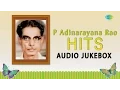 Download Lagu Top 10 songs of P Adhinarayana Rao | Tamil Movie Audio Jukebox