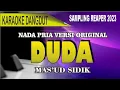 Lagu Karaoke Dangdut Duda (nada pria) - Mas'ud Sidik