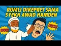 Download Lagu RUMLI DIKEPRET SYEKH AWAD HAMDEN 😂😂😂