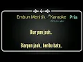 Download Lagu Karaoke Embun Menitik_@Lodi tambunan official