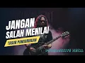 Download Lagu JANGAN SALAH MENILAI-TAGOR PANGARIBUAN-PASUKANTAIPROJECT