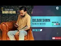 Download Lagu Ramin Mehri \u0026 Aboolfazl Matoo - Delbar Shirin | OFFICIAL AUDIO TRACK رامین مهری - دلبر شیرین