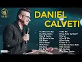 Download Lagu MUSICA CRISTIANA CON DANIEL CALVETI ÉXITOS MIX - POPURRI LA NIÑA DE TUS OJOS, LA ULTIMA PALABRA, ...