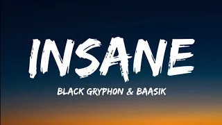Black Grpyh0n Baasik Insane Lyrics Video 