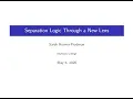 ACT UCR Seminar Separation Logic Through a New Lens - Sarah Rovner-Frydman
