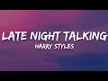 Download Lagu Harry Styles - Late Night Talking (Lyrics)