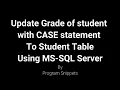 Use of case statement with update statement In MS-SQL Server