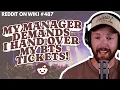 My Manager DEMANDS I HAND OVER My BTS Tickets Reading Reddit Stories