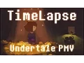 TimeLapse Complete Undertale PMV MAP
