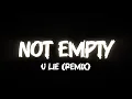 Download Lagu NOT EMPTY - U LIE (REMIX) [LETSO \u0026 @JPLANETz_MAXD )