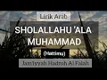Download Lagu sholallahu ala Muhammad - lirik Arab (Hattimu MP3