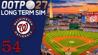 The Final Episode Ep 54 - Nationals OOTP 27