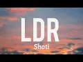 Download Lagu Shoti - LDR [lyrics] (with translation)