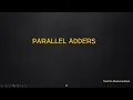 PARALLEL ADDER IMPLEMENTATION