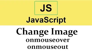 Change Image onmouseover and onmouseout events in JavaScript